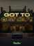 Got to Get Out (Serie TV)
