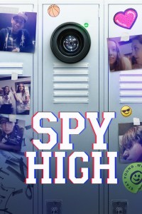 Serie Spy High