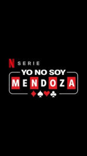Yo no soy Mendoza