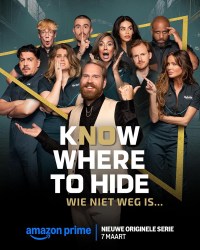Serie Know Where to Hide: Wie niet weg is...