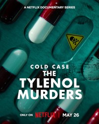 Serie Caso no resuelto: Los asesinatos del Tylenol