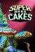 Super Mega Cakes (Serie TV)