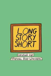 Long Story Short