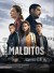 Malditos (Serie TV)
