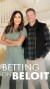 Betting on Beloit (Serie TV)