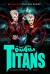 The Boulet Brothers' Dragula: Titans (Serie TV)