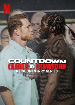 Cuenta atrás: Canelo vs. Crawford