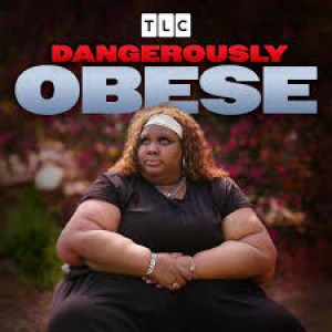 Dangerously Obese