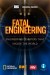 Fatal Engineering (Serie TV)