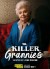 Killer Grannies (Serie TV)