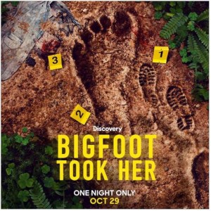 Bigfoot Took Her