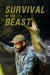 Survival of the Beast (Serie TV)