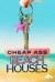 Cheap A$$ Beach Houses (Serie TV)