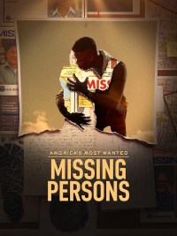 America's Most Wanted: Missing Persons