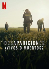 Serie Desapariciones ¿Vivos O Muertos?
