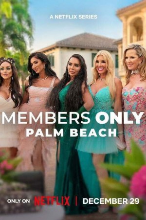 Members Only: Palm Beach