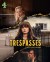 Trespasses (Serie TV)