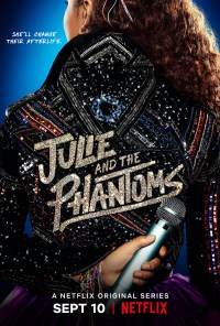 Julie and the Phantoms Julie and the Phantoms