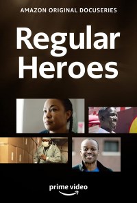 Regular Heroes
