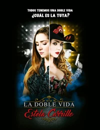 La doble vida de Estela Carrillo