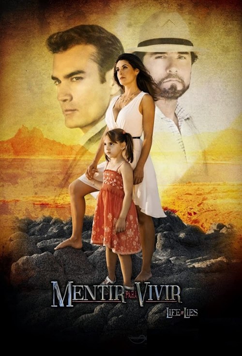 Mentir para vivir Serie de TV Mentir para vivir Serie de TV