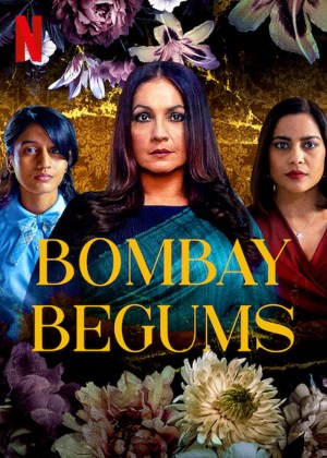 Las begums de Bombay Las begums de Bombay