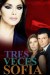 Tres veces Sofía (Serie TV)