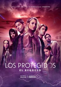 Serie Los Protegidos: El Regreso