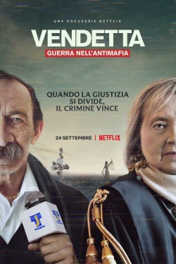Vendetta: Verdades, mentiras y la mafia 