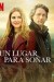 Un lugar para soñar (Serie TV)