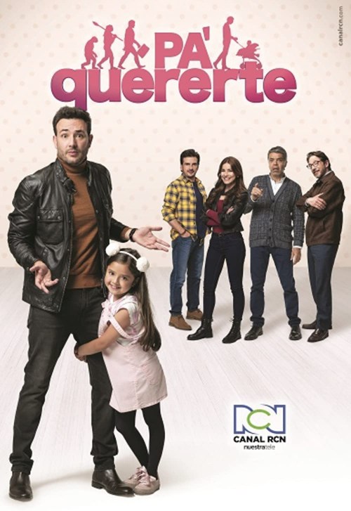 Pa' Quererte Serie de TV