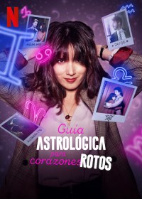 Guía astrológica para corazones rotos