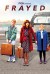 Frayed (Serie TV)