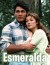 Esmeralda (Serie TV)