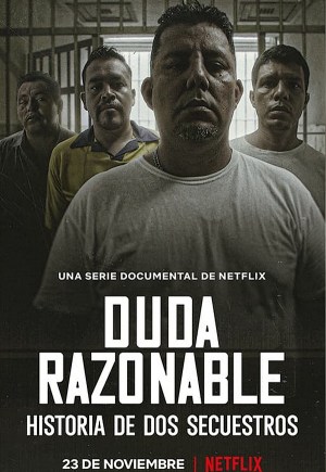 Duda razonable: Historia de dos secuestros