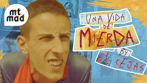 Una vida de mierda