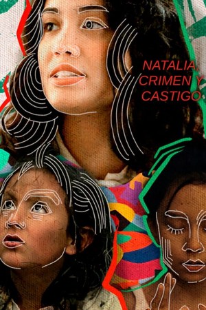 Natalia. Crimen y Castigo