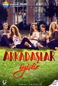 Serie Arkadaslar Iyidir