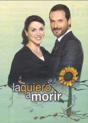 La quiero a morir