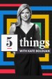 5 Things