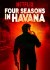 Cuatro estaciones en La Habana (Serie TV)