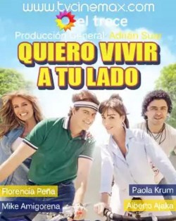 Quiero vivir a tu lado