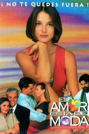 El amor esta de moda