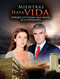 Serie Mientras haya vida