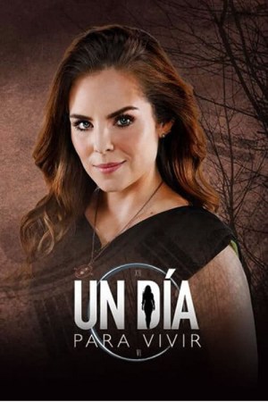 Un Dia Para Vivir