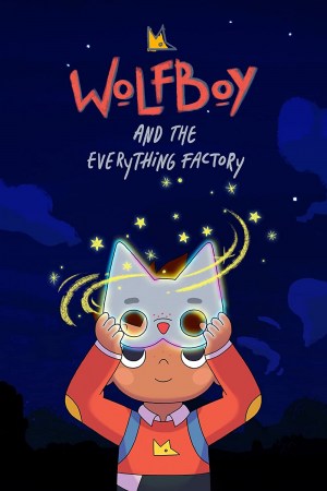 Wolfboy y la fábrica del Todo