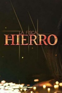 Serie La Fiscal de Hierro