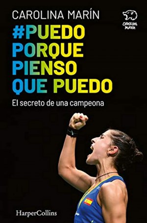 Carolina Marín - Puedo porque pienso que puedo