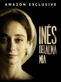 Serie Inés del alma mía