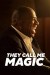 They Call Me Magic (Serie TV)